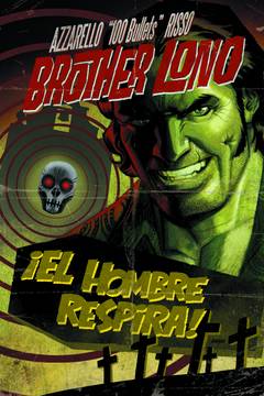 100 BULLETS BROTHER LONO TP ***OOP***
