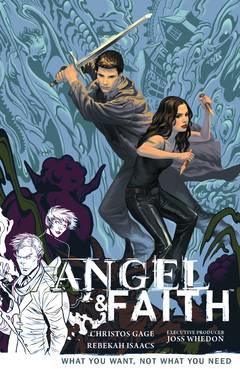 ANGEL & FAITH TP VOL 05 WHAT YOU WANT ***OOP***NOT WHAT YOU NEED