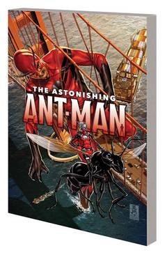 ASTONISHING ANT-MAN TP VOL 02 SMALL TIME CRIMINAL ***OOP***