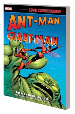 ANT-MAN GIANT-MAN EPIC COLLECTION TP MAN IN ANT HILL ***OOP***