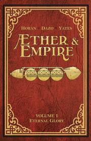 AETHER AND EMPIRE TP VOL 01 ETERNAL GLORY