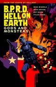 BPRD HELL ON EARTH TP VOL 02 GODS AND MONSTERS ***OOP***