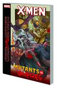 X-MEN CURSE OF MUTANTS TP MUTANTS VS VAMPIRES ***Damaged folded backcover***